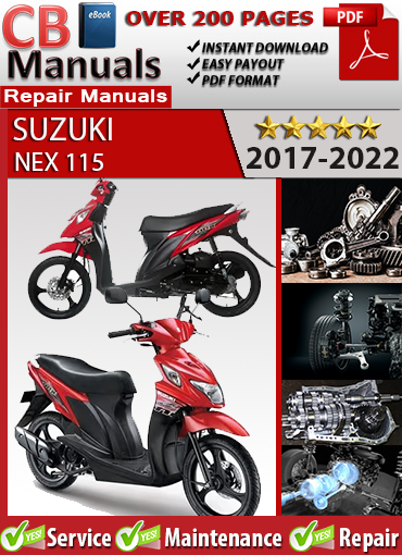 Suzuki NEX 115 2017–2020 factory repair manual PDF download – Includes EFI diagnostics, CBS brake servicing, valve adjustment, and complete wiring diagrams