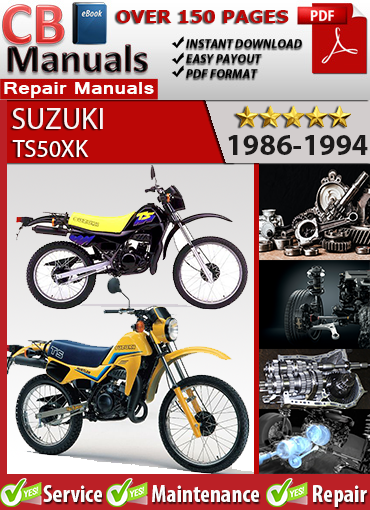 Suzuki TS 50 XK 1986–1994 factory repair manual PDF download – Includes 2-stroke engine rebuild, wiring diagrams, suspension service, and variant-specific updates
